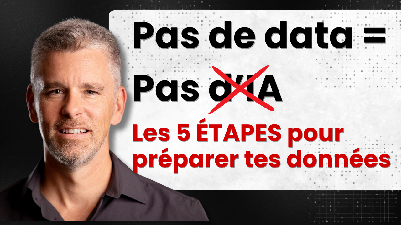 Pas de Data, pas d’IA! Les 5 étapes pour préparer tes données!